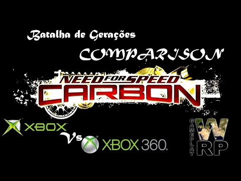 Need For Speed Carbon - XBOX vs XBOX 360 Comparison