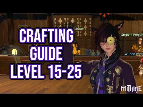 FFXIV 2.0 0058 Crafting Guide Level 15 to 25