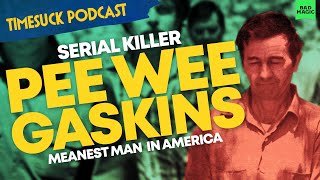 Download lagu Timesuck Podcast | Serial Killer Pee Wee Gaskins: Meanest Man in America mp3