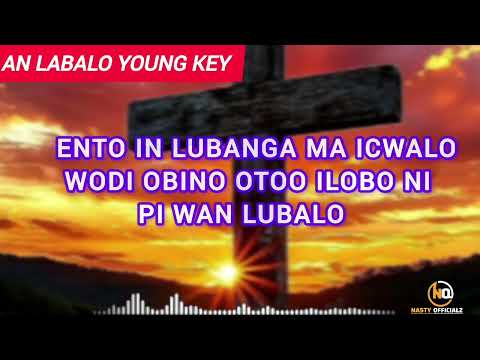AN LABALO  BY YOUNG KEY               (OFFICIAL AUDIO & LYRICS)GOSPEL SONG 