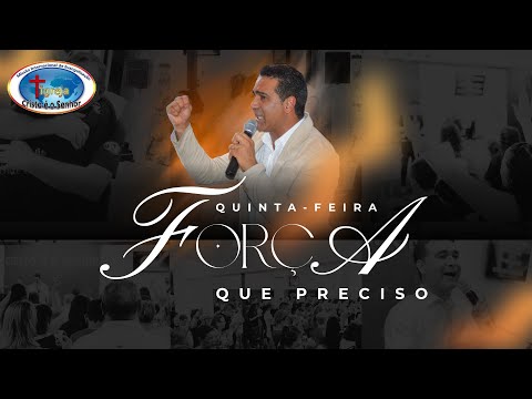 💪 Culto da Força que Preciso – Deus Renovando Nossas Forças | Pr. Luis Fernando
