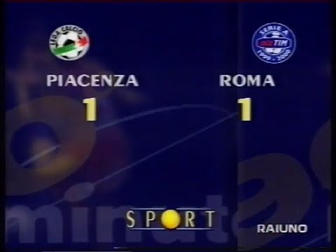 SERIE A 1999/2000: PIACENZA - ROMA 1-1
