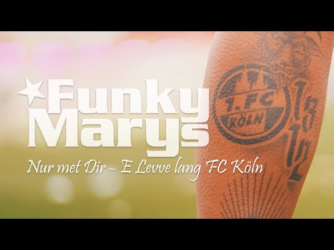 Nur met Dir (FC Version) - Funky Marys feat. Schäl Sick Sopranos (Offizielles Video)