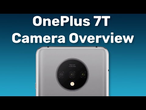 OnePlus 7T Camera Overview –  Still Thrice as Nice [Video]