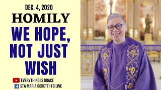 Download Lagu Dec. 4, 2020 | HOMILY | WE HOPE, NOT JUST WISH Thumbnail