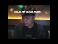 Break My Heart Again-Finneas (Karaoke version)