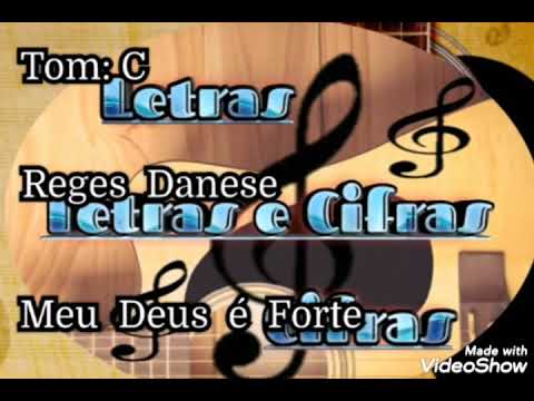 O Meu Deus É Forte - Regis Danese