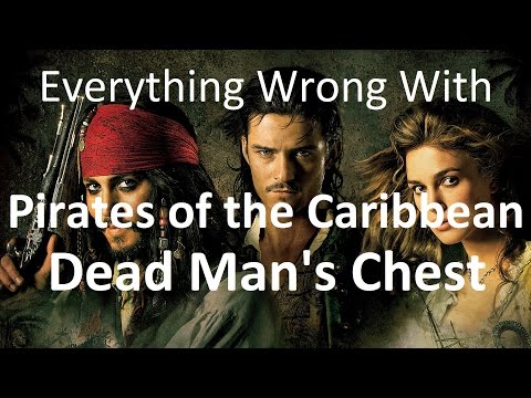Everything Wrong With Pirates of the Caribbean: Dead Man's Chest