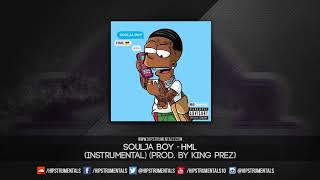 Soulja Boy - HML [Instrumental] (Prod. By @_KingPrez) + DL via @Hipstrumentals