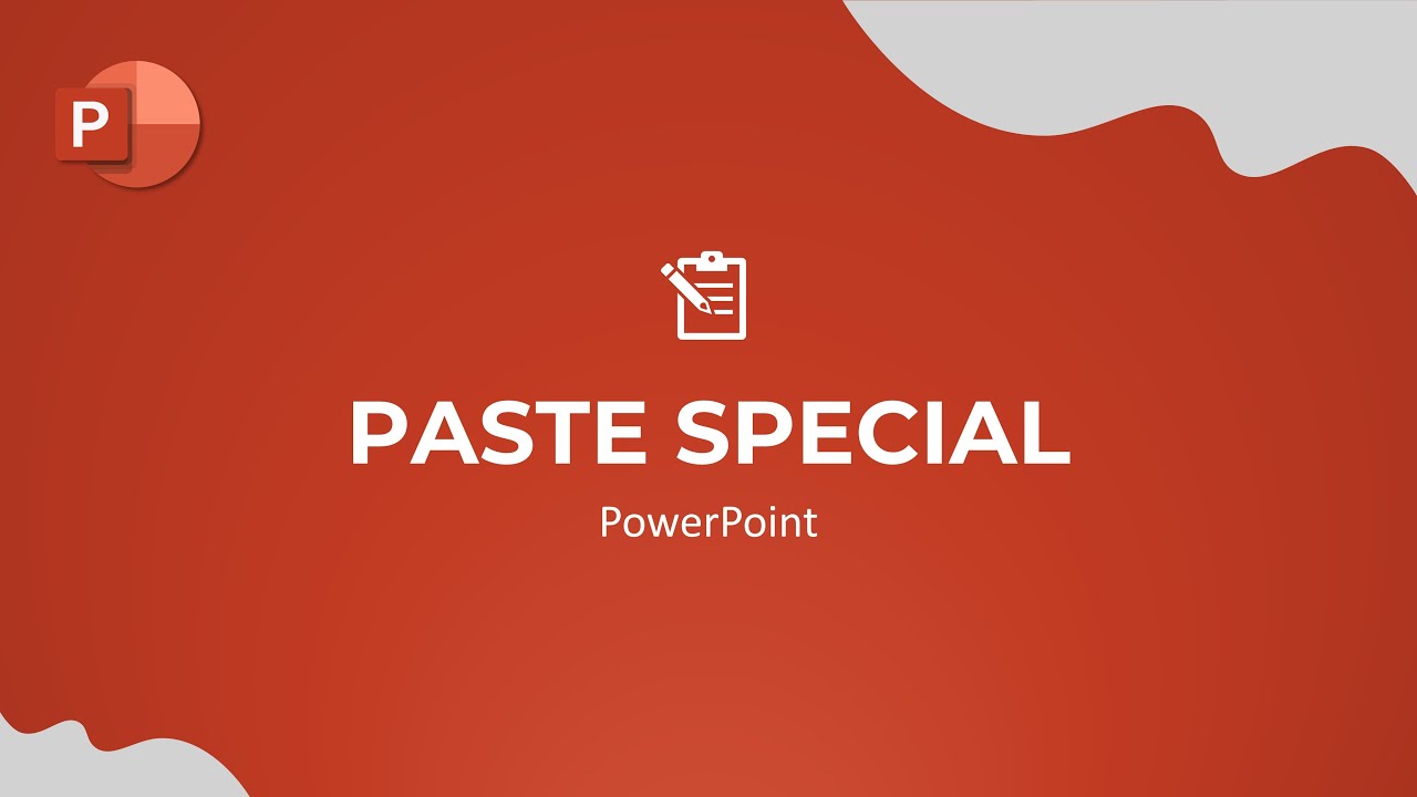 Paste Specia In PowerPoint - PowerPoint Tutorial