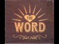 The Word: Joyful Sounds