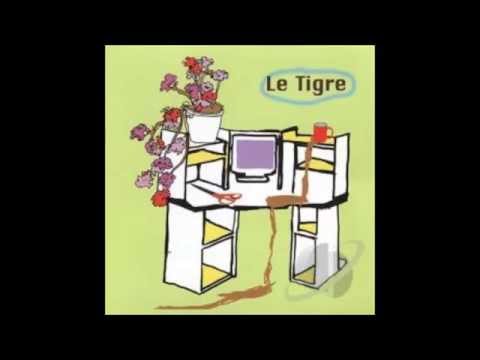Le Tigre - From the Desk of Mr. Lady EP (Full)