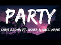 Party Chris Brown Ft Usher Gucci Mane Lyrics