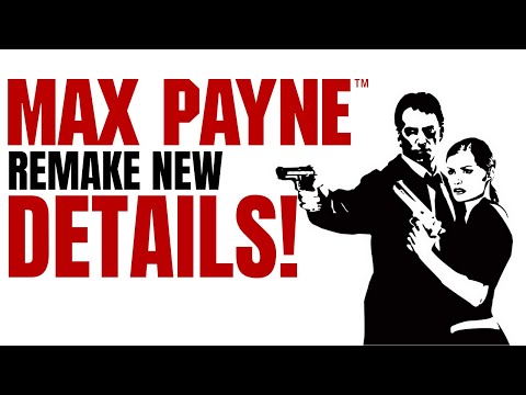 Max Payne Remake New Details!