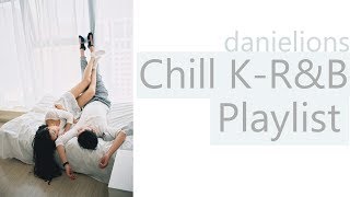 ♫ Relaxing / Chill Korean Underground Playlist ; 밤에 쉴때 듣기 좋은 언더 노래모음 (19 songs)