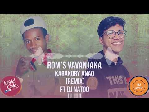 ROM'S VAVANJAKA x DJ Natoo -  Karakory Anao (Folaka Remix 2025)