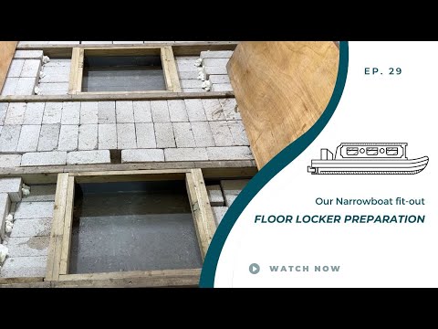 Floor Locker Preparation | Our Narrowboat Fit-out | EP29
