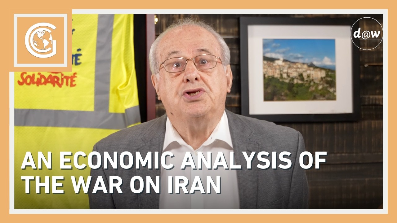 Global Capitalism: An Economic Analysis of the War On Iran