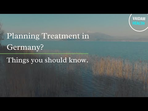 Planning Treatment in Germany? Things You Should Know