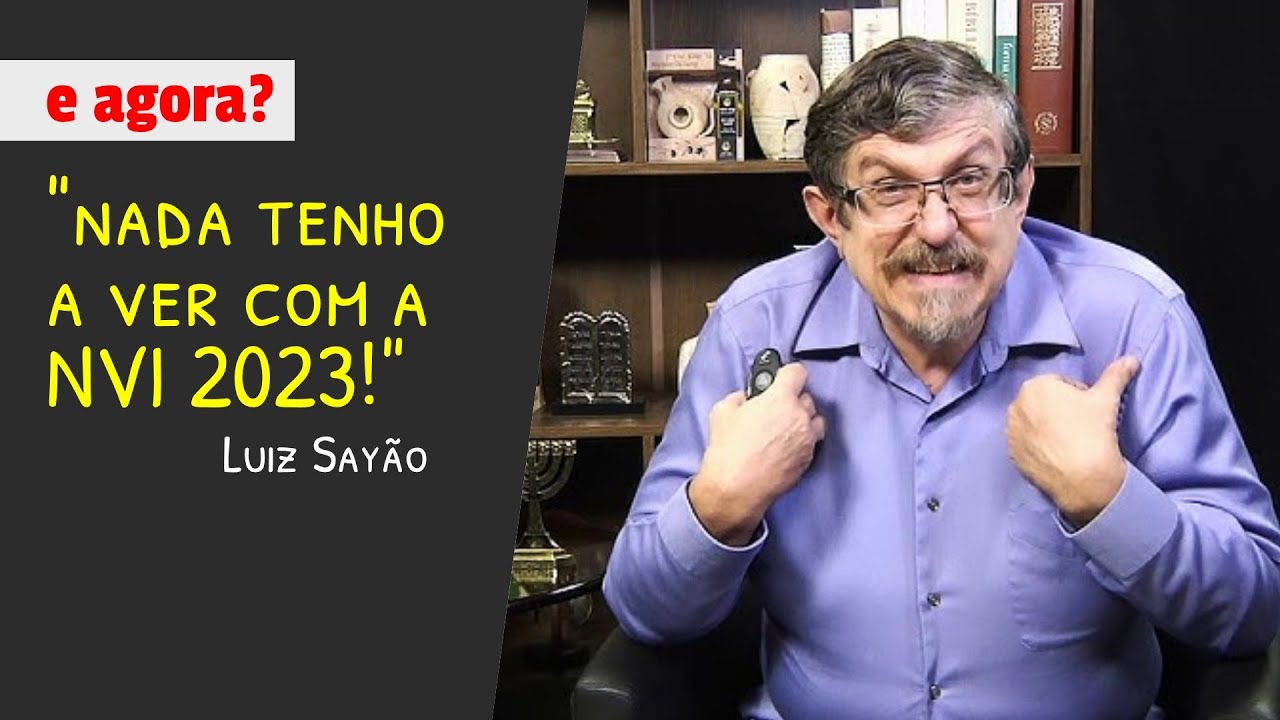 O Sayão mandou um recado cabuloso sobre a NVI 2023!