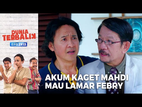 Sarkum Kaget Ketika Mahdi Mau Ngomong Lamar - Dunia Terbalik (PART 1/3)