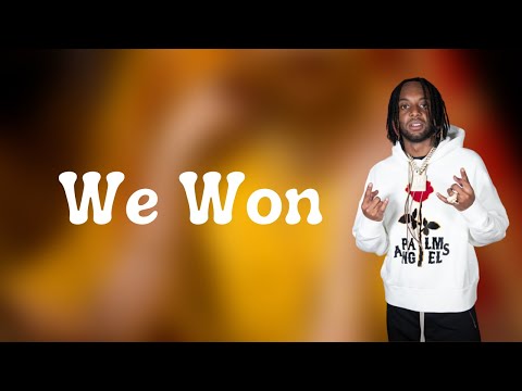 D Block Europe - We Won (Lyrics)