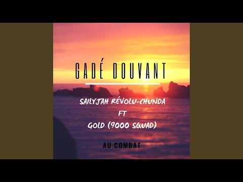 Gadé Douvant (feat. Gold 9000squad)