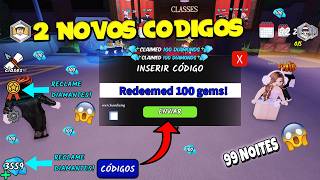 SAIU!! NOVOS CÓDIGOS DE 100 DIAMANTES NO 99 Noites na Floresta NO 99 NIGHTS TODOS OS CÓDIGOS 🛑