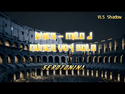 KHEA, Milo J - NUNCA VOY SOLO - LETRA