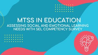 MTSS in Education | Assessing Social and Emotional Learning Needs with
