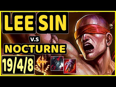 DREAD (LEE SIN) vs NOCTURNE - 19/4/8 KDA TOP GAMEPLAY - KR Ranked GRANDMASTER