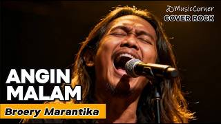 Download lagu ANGIN MALAM - Broery Marantika | Rock Cover Version by MusicCorner mp3 Download lagu ANGIN MALAM - Broery Marantika | Rock Cover Version by MusicCorner mp3