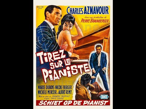 Tirez Sur le Pianiste (1960) FRENCH 720p Regarder