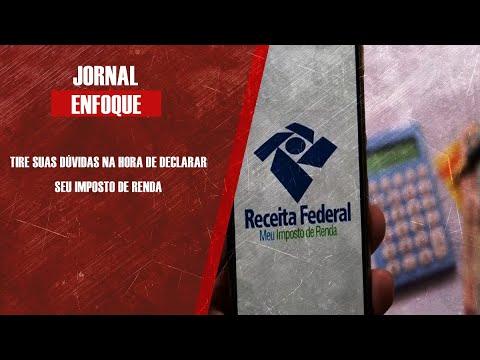 Auditor fiscal Renato Tavares dá dicas sobre o Imposto de Renda