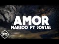 Mario - Amor ft Jovial (official lyrics video) Mario - Amor ft Jovial (official lyrics video)