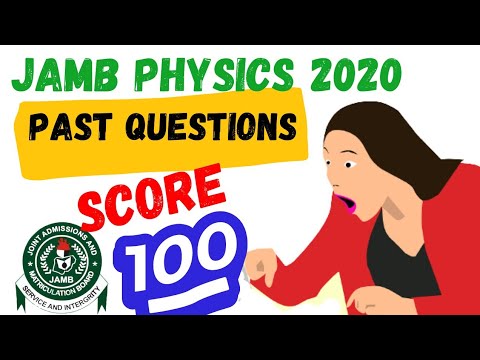 Q8 JAMB PHYSICS 2020 Solved Video Tutorial | Best Explanations Ever!!! FOR JAMB 2022 EXAM