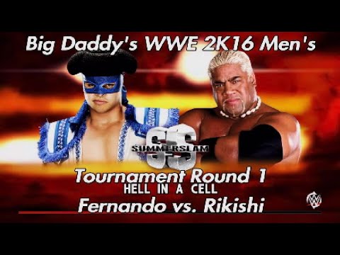Big Daddy's WWE 2K16 Men's Tournament Round 1