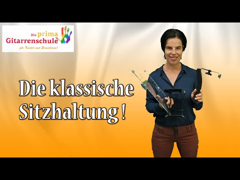 [03] *updated* Ergonomisch sitzen beim Gitarre spielen - klassische Gitarre lernen