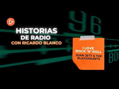 Historias de Radio con Ricardo Blanco - Joan Jett & The Blackhearts - GrafiasMusic