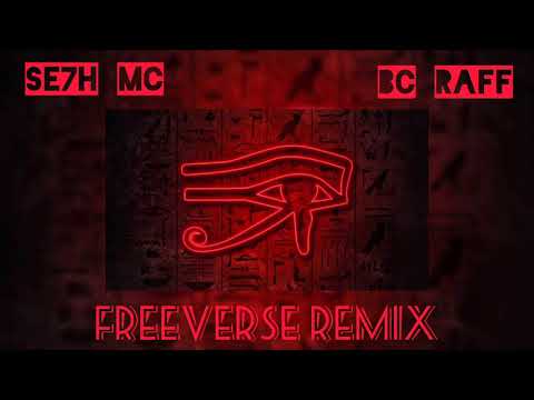 SE7H MC - "Freeverse Remix" feat. BC Raff (Prod. Billy Sujo)