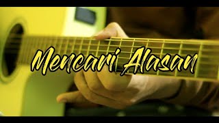 Download lagu Mencari Alasan Acoustic Guitar Cover... mp3