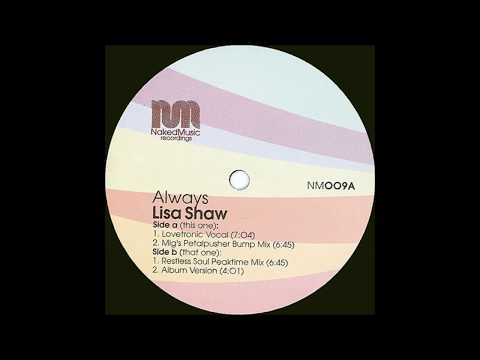 Lisa Shaw  -  Always (Lovetronic Vocal)