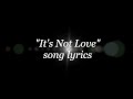 Dokken - It's Not Love lyrics