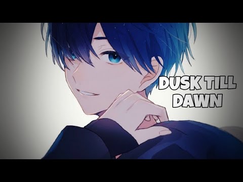 「Nightcore」- Dusk Till Dawn |Zayn| (Male Cover) [Lyrics]
