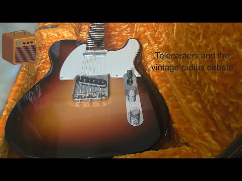 Telecasters and why you should play a 7 25" Radius Guitar