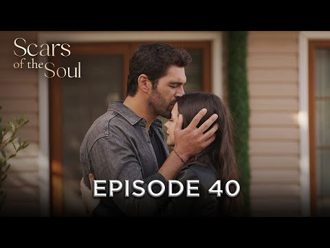 Scars of the Soul - Episode 40 | Alaca English Subtitles