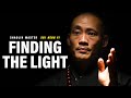 Shaolin Master | How To Get Out Of A Dark Place - Shi Heng Yi [ NEW 2022 ]