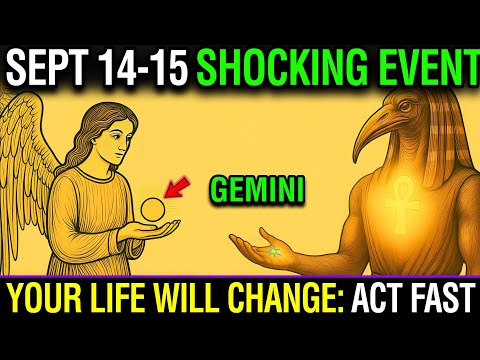 Gemini ♊: 4 Fated Events Sept 14–15 That Will Rewrite Your Destiny! 🔥