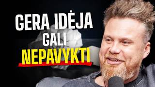 Niekam nepasakoji savo verslo idėjos? Tai gali būti didžiausia tavo klaida