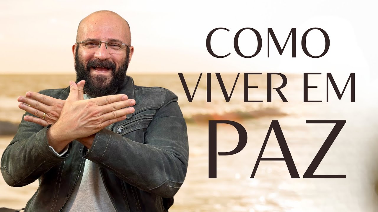 COMO VIVER EM PAZ | Marcos Lacerda, psicólogo